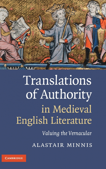 Translations of Authority in Medieval English Literature