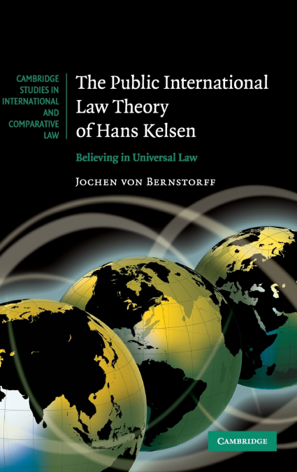The Public International Law Theory of Hans             Kelsen