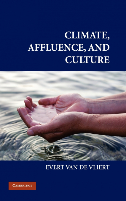 Climate, Affluence, and Culture
