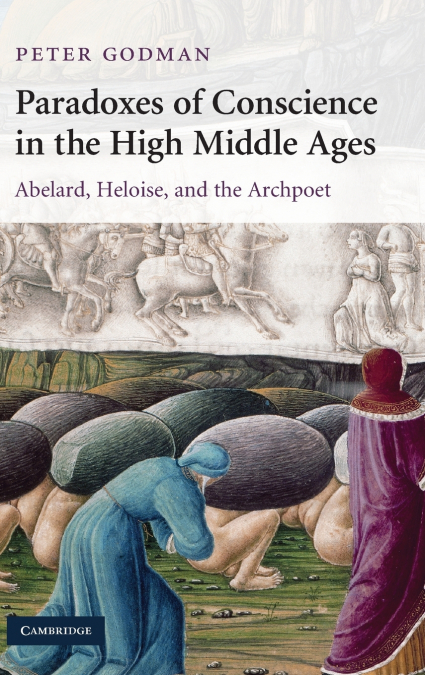 Paradoxes of Conscience in the High Middle Ages