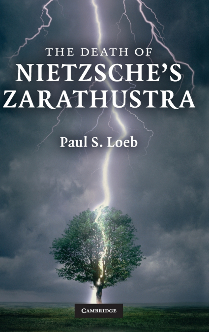 The Death of Nietzsche’s Zarathustra