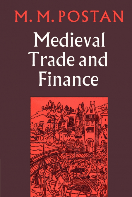 Mediaeval Trade and Finance