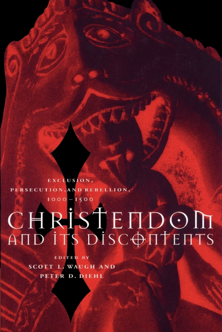 Christendom and Its Discontents