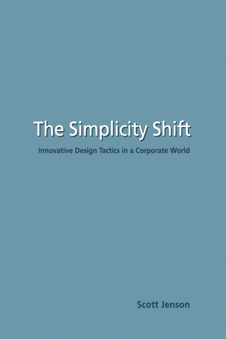 The Simplicity Shift