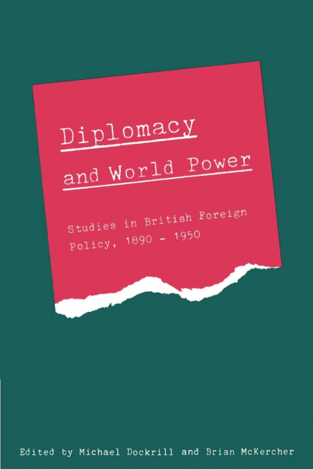 Diplomacy and World Power
