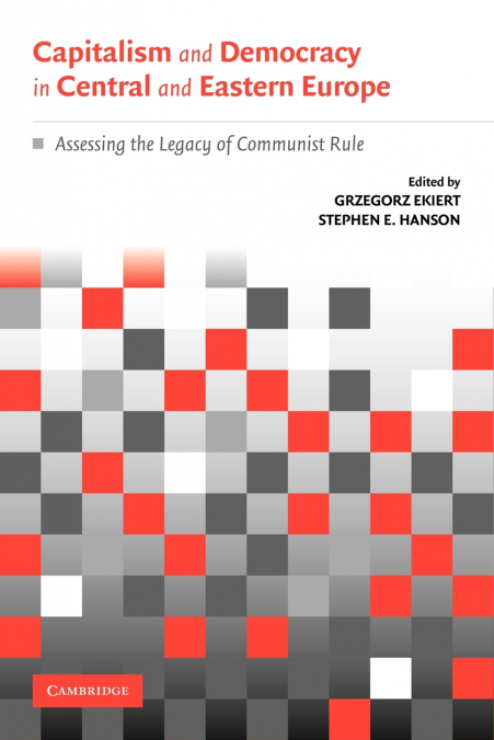 Capitalism and Democracy in Central and Eastern Europe