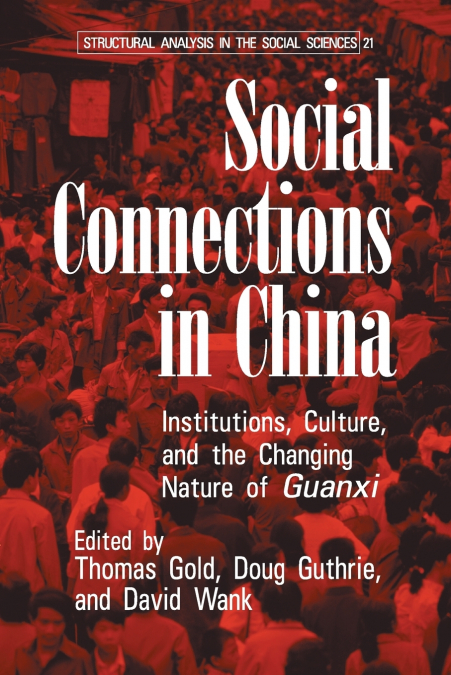 Social Connections in China