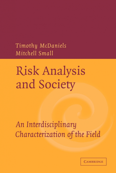 Risk Analysis and Society