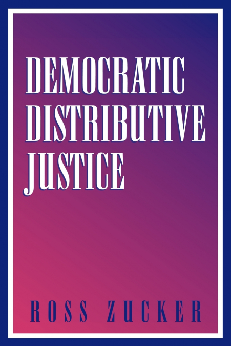 Democratic Distributive Justice