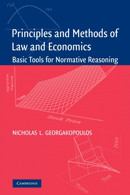 Principles and Methods of Law and Economics