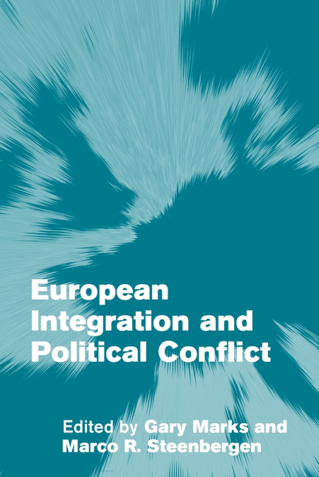 European Integration and Political Conflict