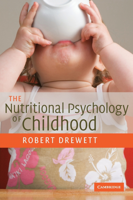 The Nutritional Psychology Childhd