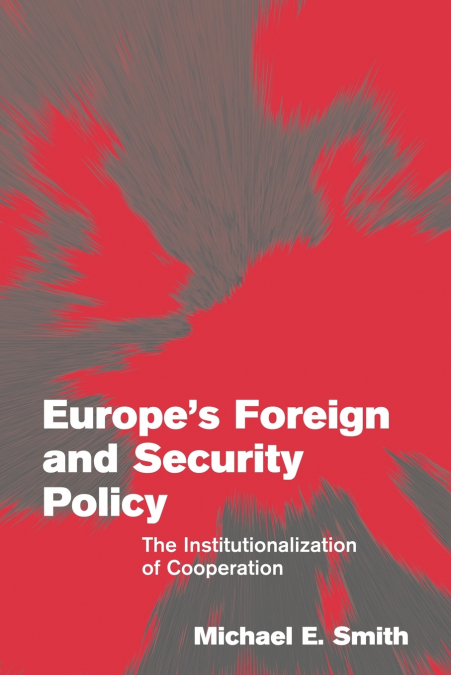 Europe’s Foreign and Security Policy