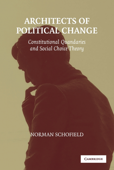 Architects of Political Change