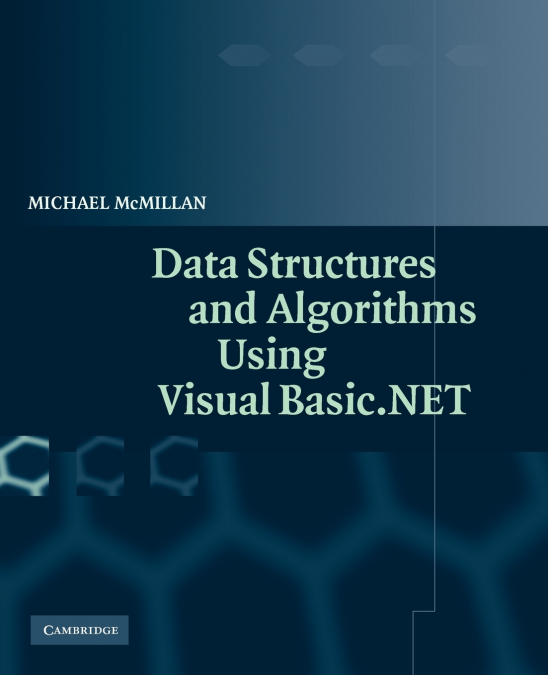 Data Structures and Algorithms Using Visual Basic.Net