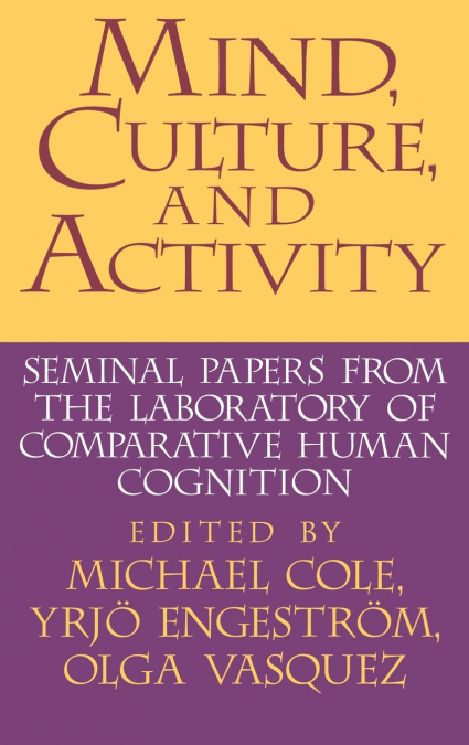 Mind, Culture, and Activity