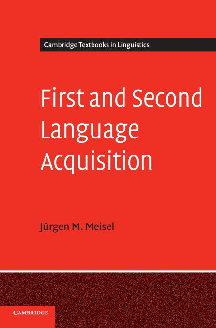 First and Second Language Acquisition
