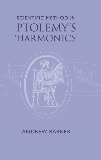 Scientific Method in Ptolemy’s Harmonics