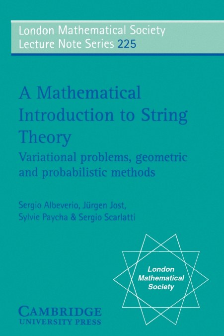 A Mathematical Introduction to String Theory