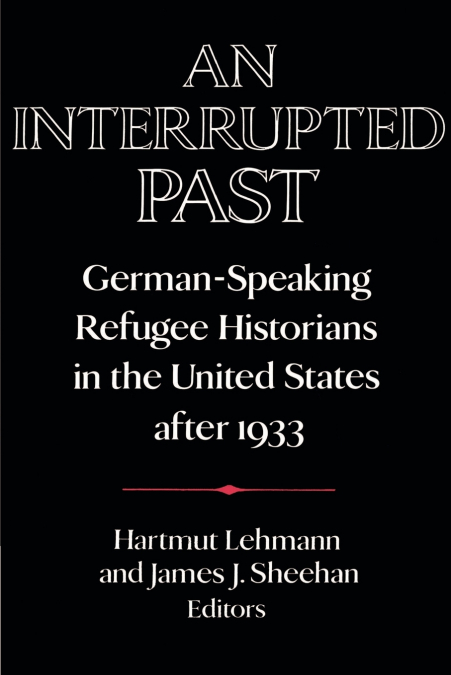An Interrupted Past