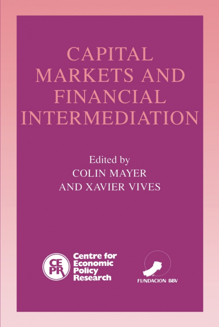 Capital Markets and Financial Intermediation