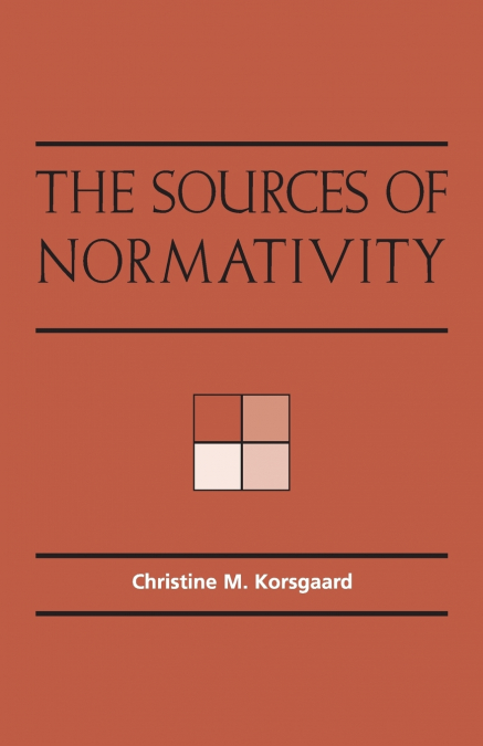 The Sources of Normativity