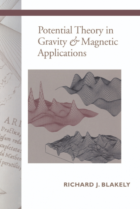 Potential Theory in Gravity and Magnetic Applications