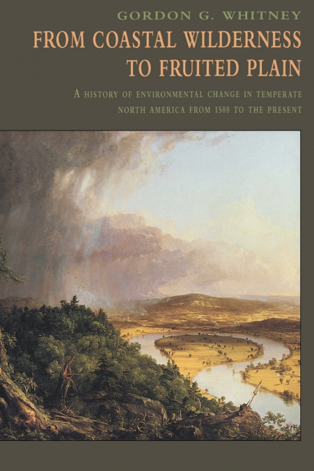 From Coastal Wilderness to Fruited Plain