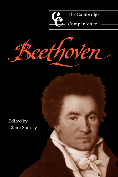 The Cambridge Companion to Beethoven
