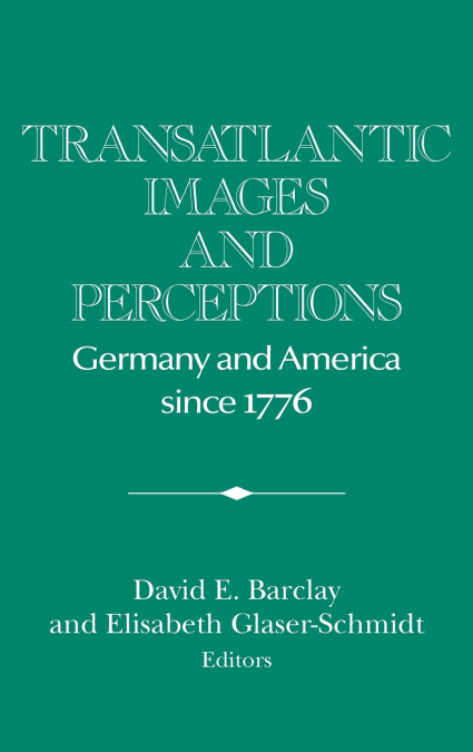 Transatlantic Images and Perceptions