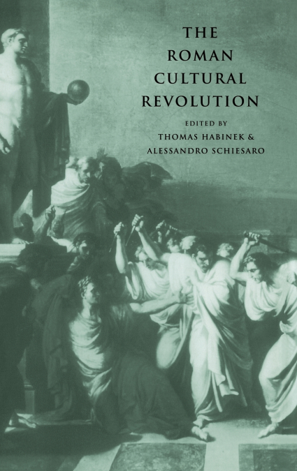 The Roman Cultural Revolution
