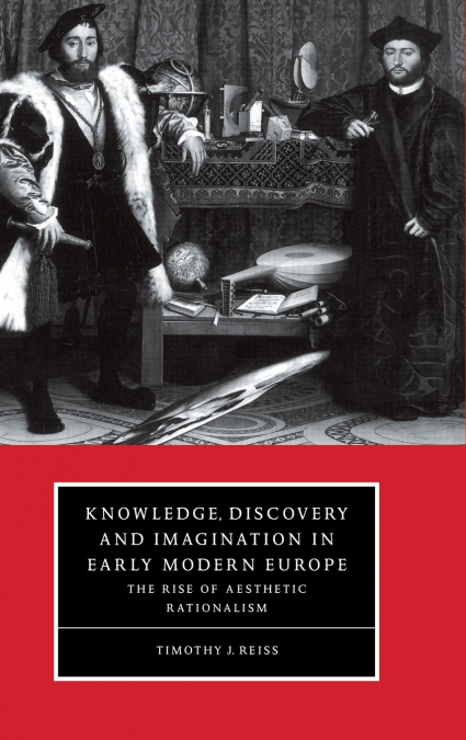 Knowledge, Discovery and Imagination in Early Modern             Europe