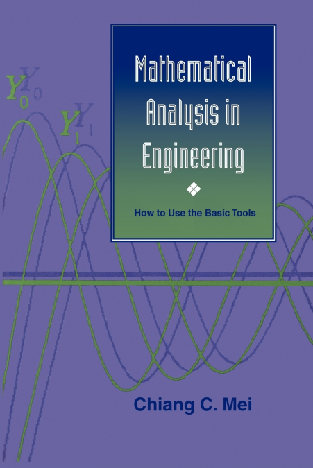 Mathematical Analysis in Engineering