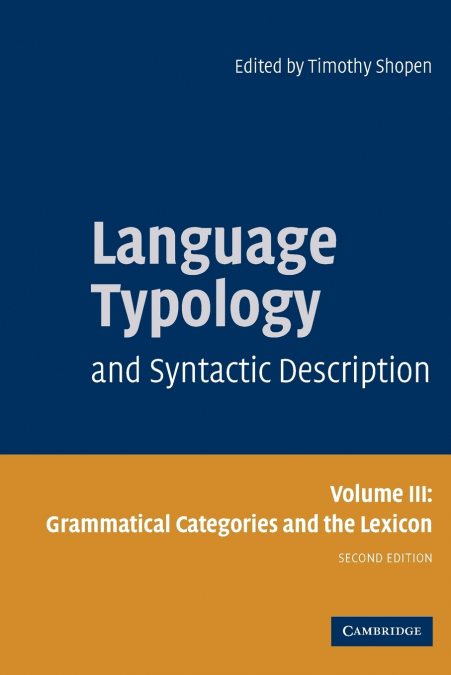 Language Typology and Syntactic Description, Volume 3