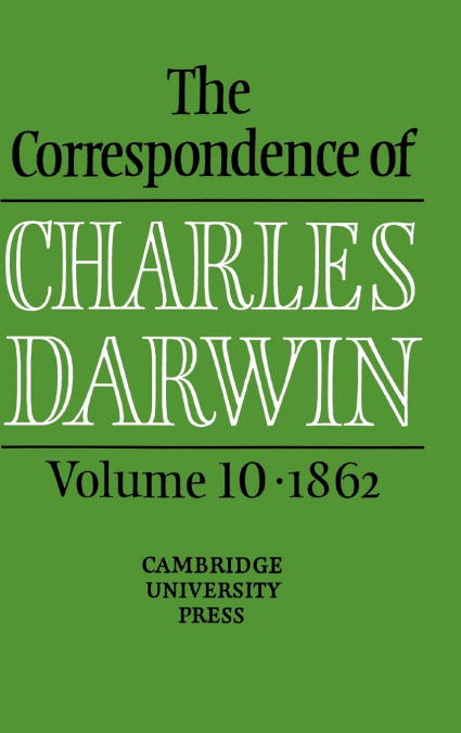 The Correspondence of Charles Darwin