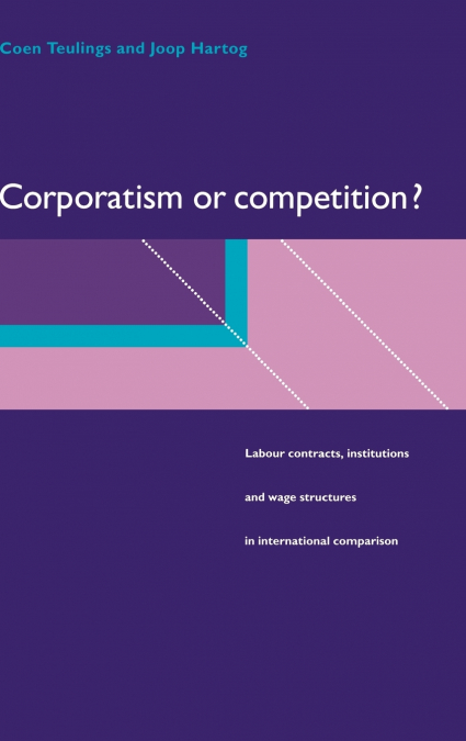 Corporatism or Competition?