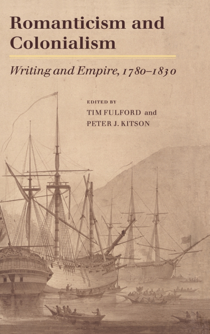 Romanticism and Colonialism