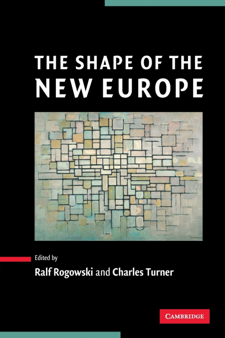 The Shape of the New Europe
