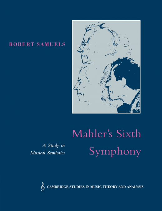 Mahler’s Sixth Symphony
