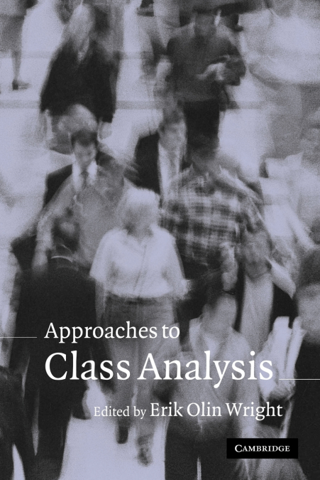 Approaches to Class Analysis