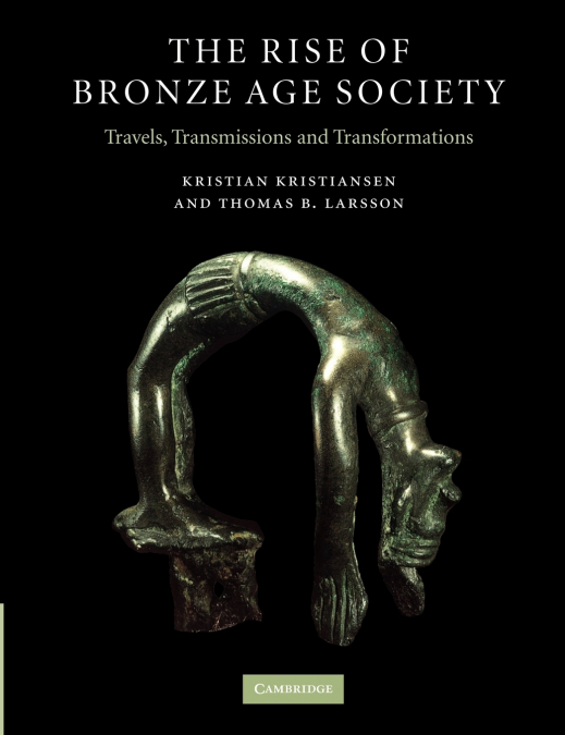 The Rise of Bronze Age Society