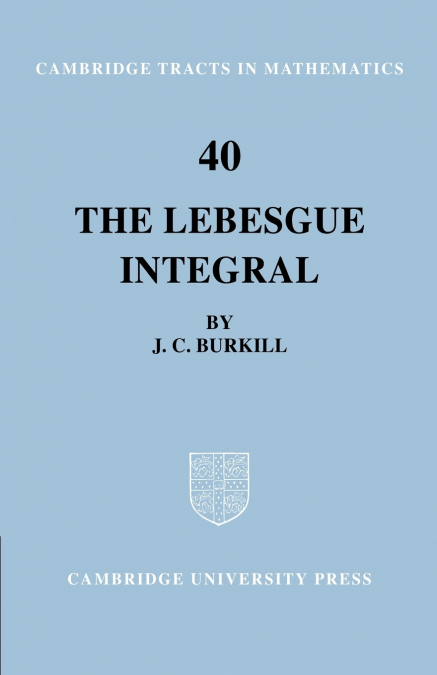 The Lebesgue Integral