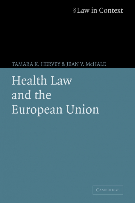 Health Law and the European Union
