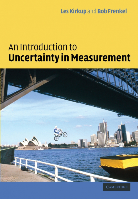 An Introduction to Uncertainty in Measurement Using the Gum