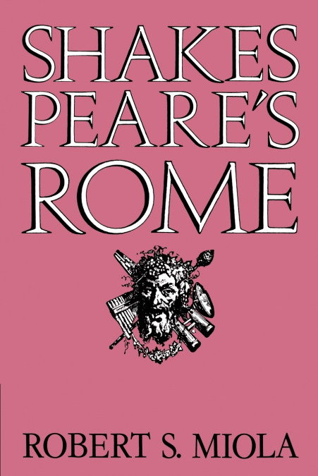 Shakespeare’s Rome