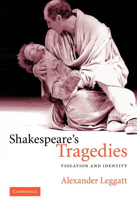 Shakespeare’s Tragedies