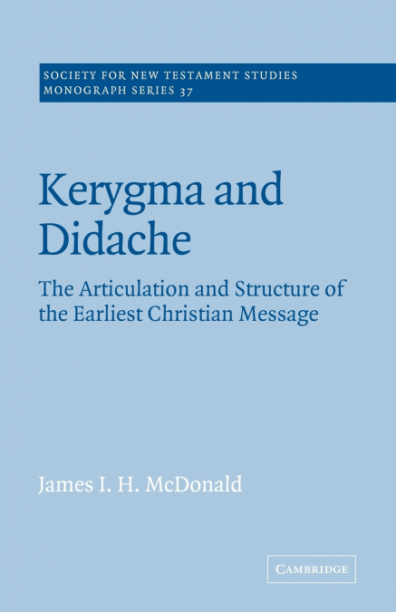 Kerygma and Didache