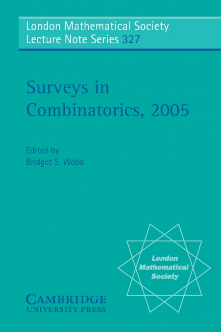 Surveys in Combinatorics 2005
