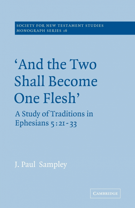 ’And the Two Shall Become One Flesh’