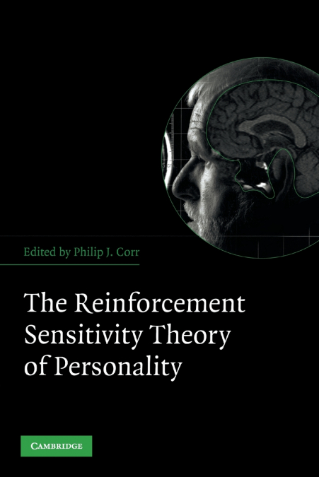 The Reinforcement Sensitivity Theory of Personality